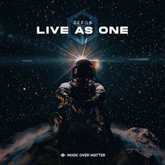 Zero8 - Live As One (MarioMoS Remix)