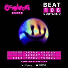 Bonkers Beats #49 on Beat 106 Scotland with Alvarez 110322 (Hour 2)