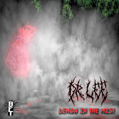 Demon In the Mist