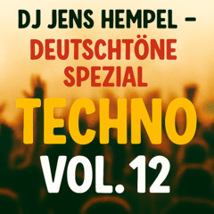 #12 DEUTSCHTÖNE Spezial TECHNO Vol. 12