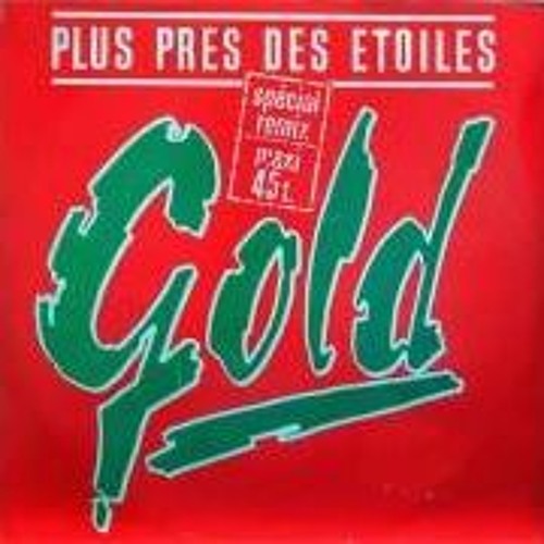Gold - Plus Prés Des Étoiles ( Edit 2021) By Youval
