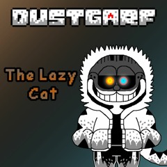 DustGarf - The Lazy Cat V2