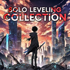 SymphonicSuite-Lv.2/ Main Theme (From "Solo Leveling")