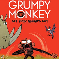 [View] EBOOK 📋 Grumpy Monkey Get Your Grumps Out (Step into Reading) by  Suzanne Lan