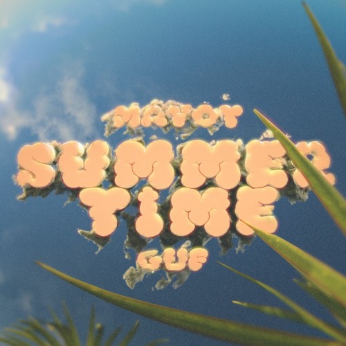 SUMMERTIME (feat. GUF)