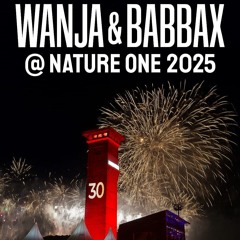 Wanja & Babbax [WanBaX] @ Nature One 2025_30 Jahre Nature One