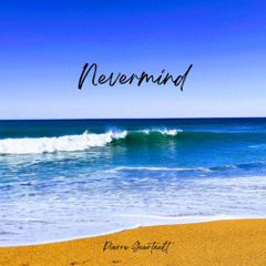 Nevermind