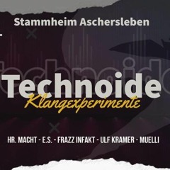Andy Tauchert @ Technoide Klangexperimente Stammheim Aschersleben