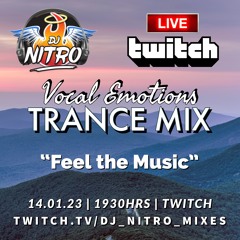 DJ NITRO - VOCAL TRANCE MIX (JAN '23)