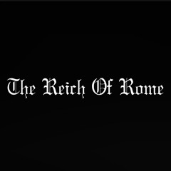 The Reich Of Rome