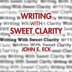 free read✔ Writing with Sweet Clarity