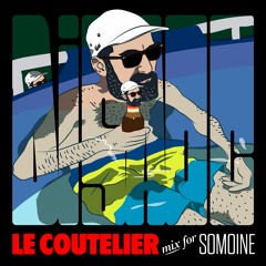 Le Coutelier's D.I.S.A.O.C - Mix for SOMOINE