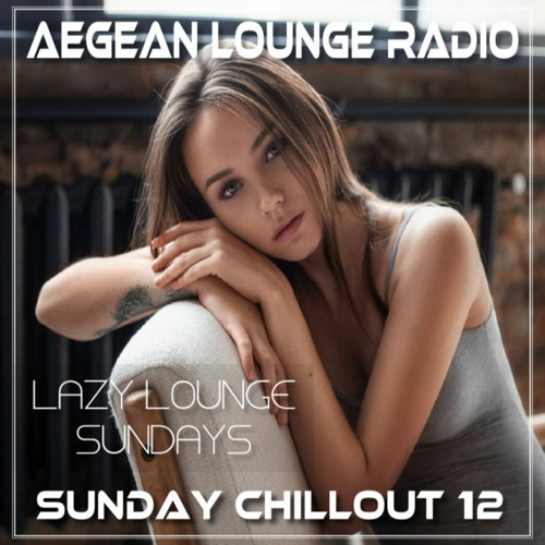 LAZY LOUNGE SUNDAYS 12