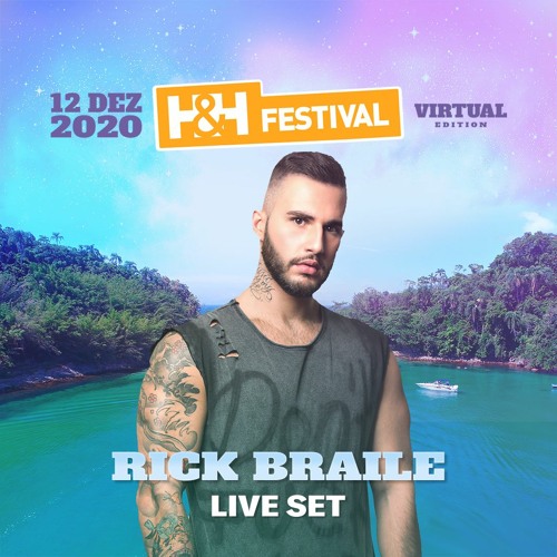 RICK BRAILE - H&H FESTIVAL 2020 (Virtual Edition)