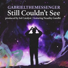 GABRIELTHEMESSENGER STILL COULDNT SEE PROD SOLCATALYST.mp3