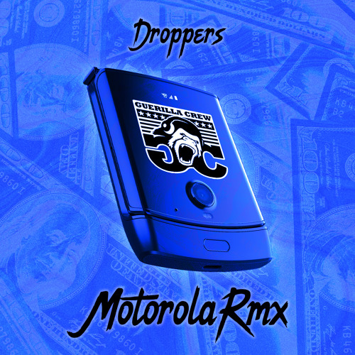Motorola - Droppers Rmx