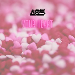 AoS - Your Heart