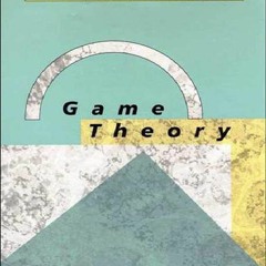 [PDF READ ONLINE]  Game Theory (Mit Press)