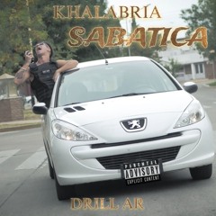 KHALABRIA - SABATICA | #DrillArgentino