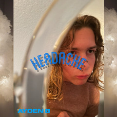 Headache (beat. Producedbymh)