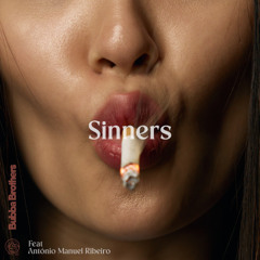 Exklusive Premiere: Bubba Brothers – Sinners (feat. Antonio Manuel Ribeiro) [Mossdeb Sounds]