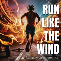 Run Like the Wind
