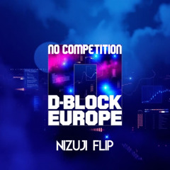 No Competition (Nizuji Flip) [Clip]