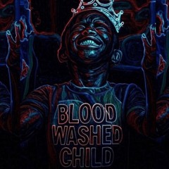 Blood Washed Child