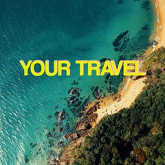 Your Travel