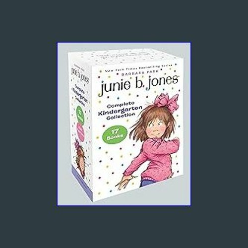 Stream #^Download 📖 Junie B. Jones Complete Kindergarten Collection ...