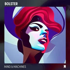 Premiere: Bolster "Mind & Machines" - Respekt Recordings