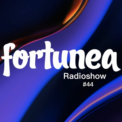 fortunea Radioshow #44 // hosted by Klaus Benedek 2020-10-21