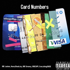 card numbers freestyle (ft. HeavyCheckJay, HBK G-money, King ZAPP, everythingCHUCK)