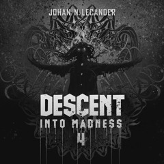 [Hard Techno] Descent Into Madness 4 (2021)