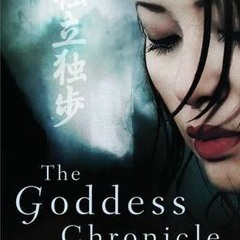 _ The Goddess Chronicle BY Natsuo Kirino