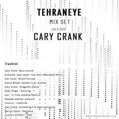 TEHRAN EYE RADIO Mix Set by Cary Crank (July 2021)