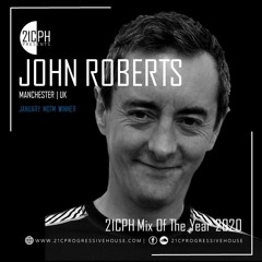 John Roberts | 21CPH Mix Of The Year 2020