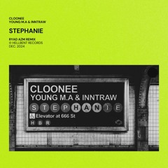 Cloonee, Young M.A & InntRaw - Stephanie (Ryad AZM Remix) [FREE DOWLOAD EXTENDED]