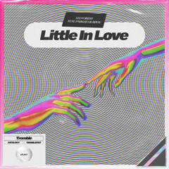 Little In Love (feat. Parker Murphy)