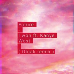 Future - I Won ft Kanye West ( Obiak lofi remix )