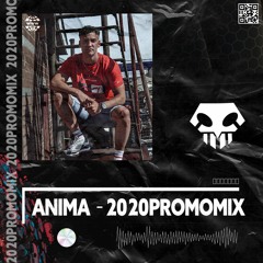 ANIMA - 2020 Promo Mix