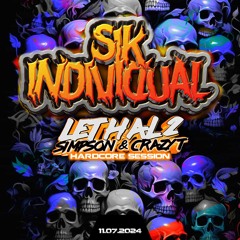 Sik Individual Featuring - Lethal2 (Crazy t b2b Simpson)