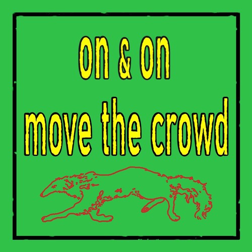 Move The Crowd