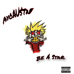 be a star