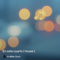 en-este-cuarto-(-house-)1.