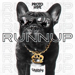 Protohype - Runnup