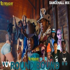 Dancehall Mix 2024 | ROUND ROUND | Spice, Busta Rhymes, Masicka, Squash, Kraff, Iwaata | DJ Treasure
