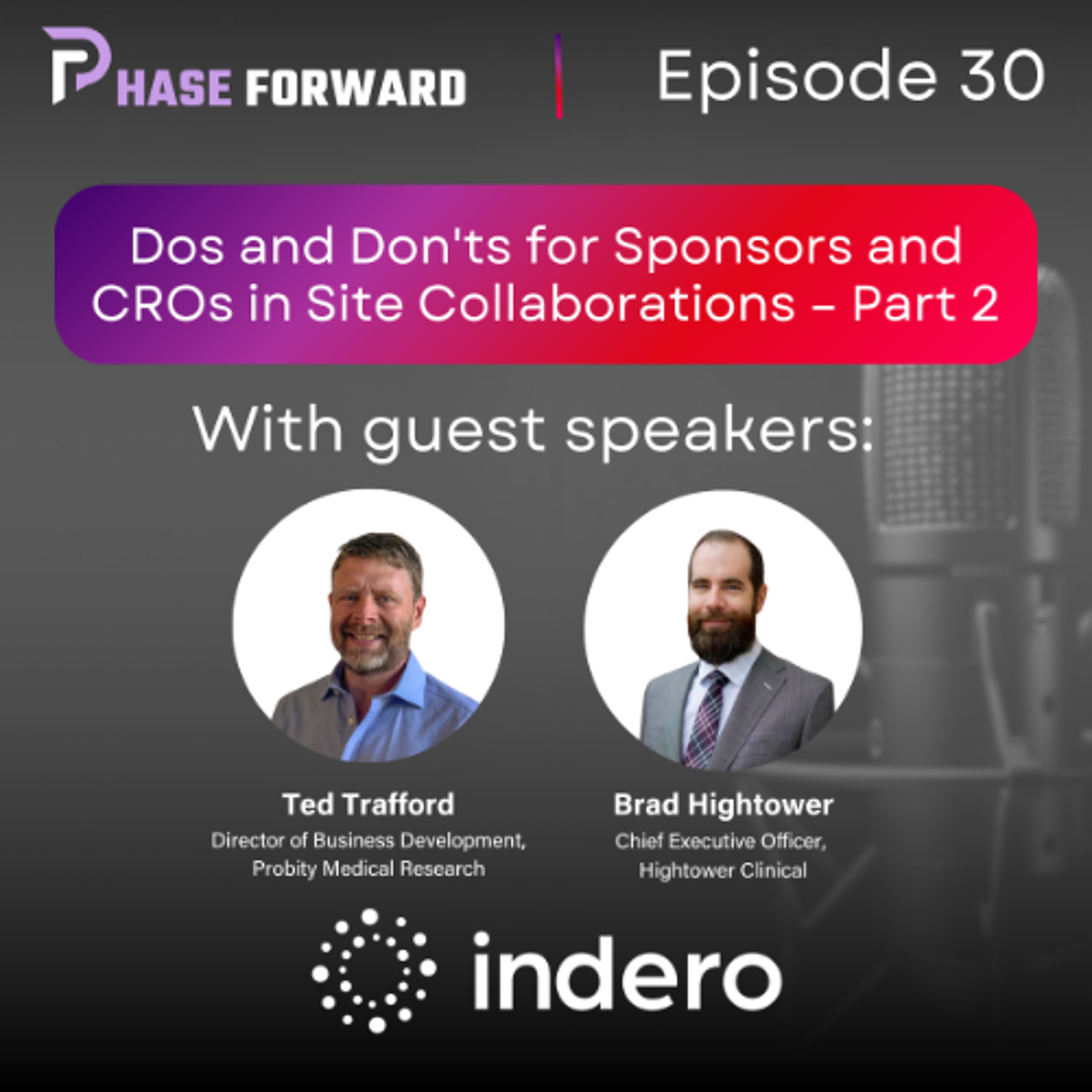 Episode 30: Dos and Don'ts for Sponsors and CROs in Site Collaborations – Part 2: Focus on Protocol episode artwork