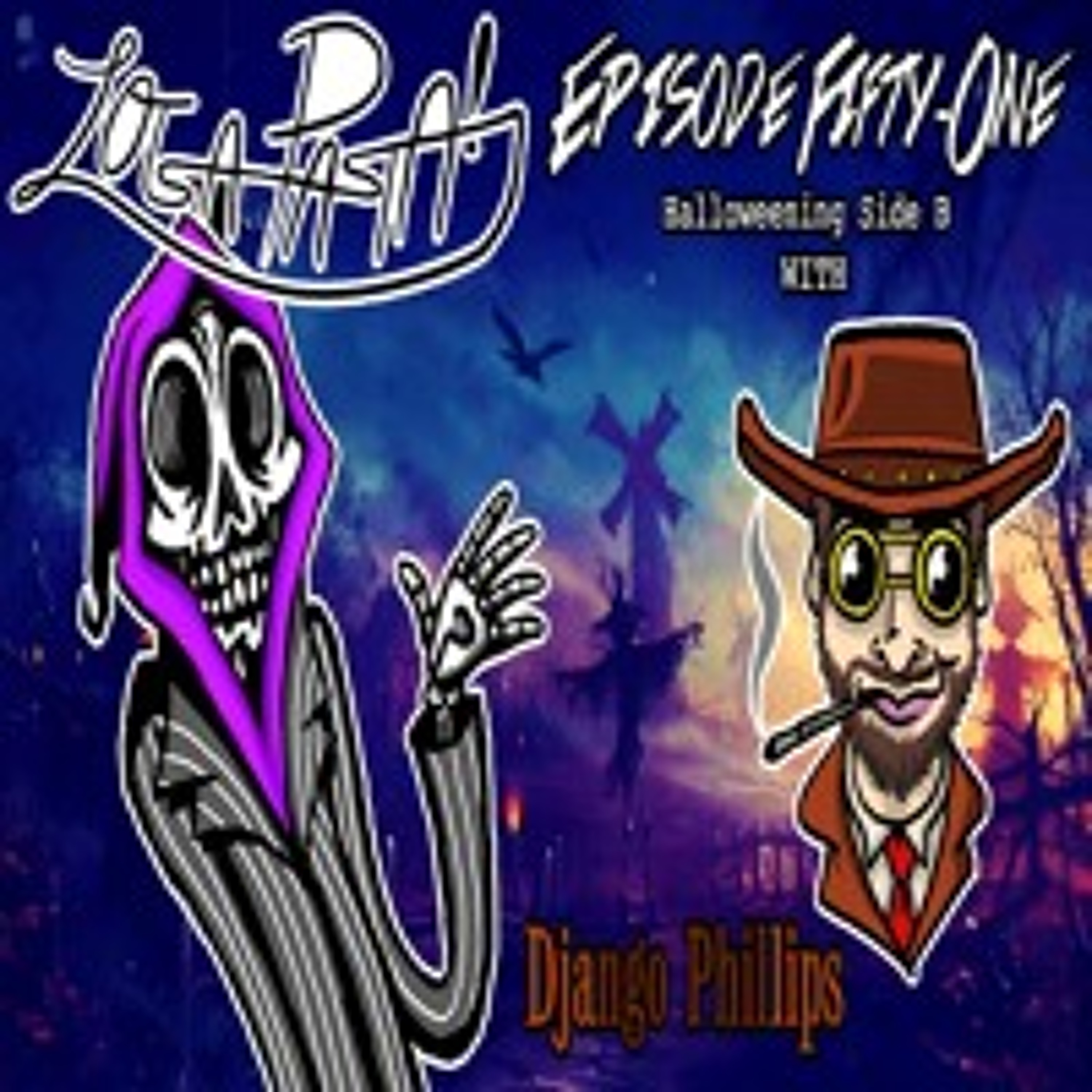 Episode Fifty-One: Halloweening Side B episode artwork