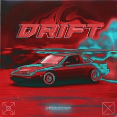 Drift [ON ALL PLATFORMS]